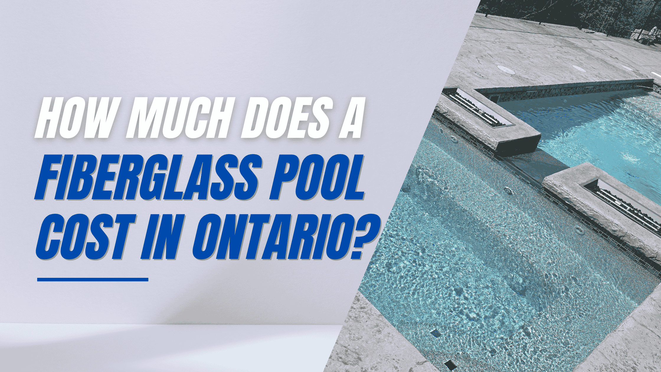 fiberglass pool cost in ontario fiberglass pool cost in canada ontario